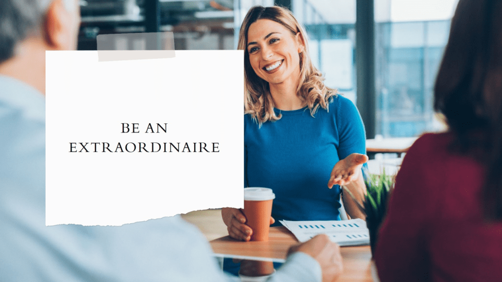 Be extraordinary at 9-5 linkedin post